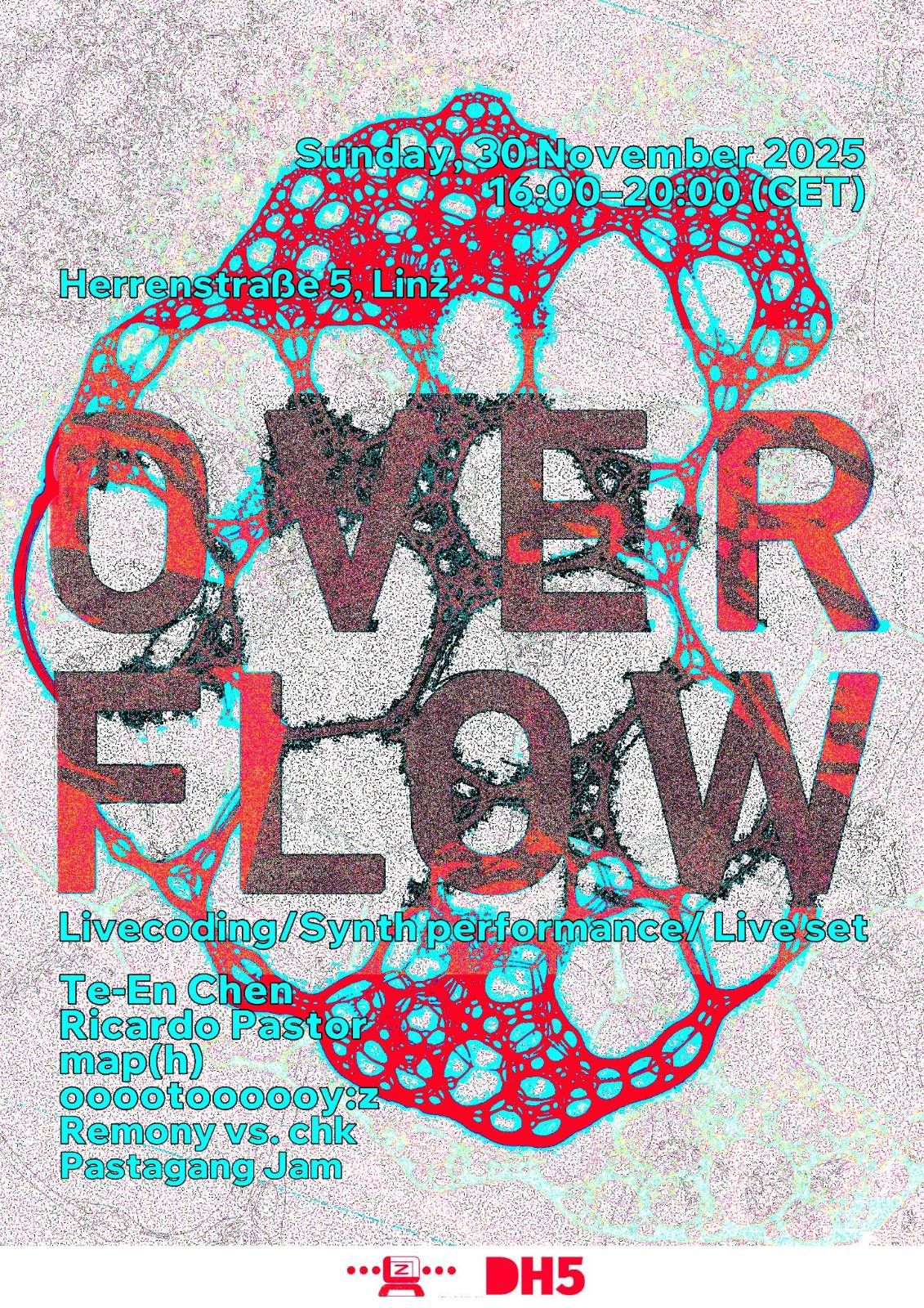 Poster for the event Overflow. Made by Nico Yutong.